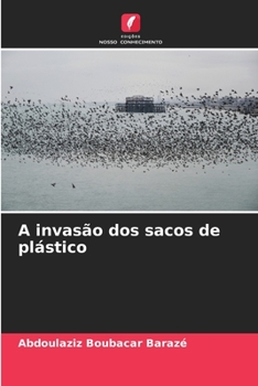 Paperback A invasão dos sacos de plástico [Portuguese] Book