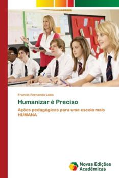 Paperback Humanizar é Preciso [Portuguese] Book