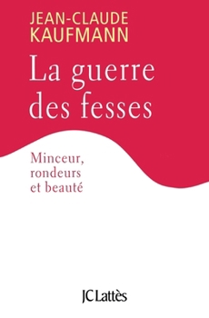 Paperback La guerre des fesses [French] Book