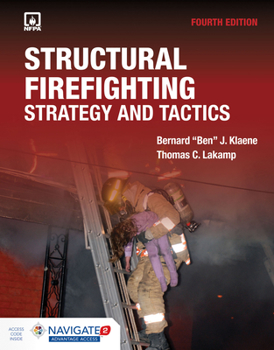 Structural Firefighting: Strategy and Tactics
