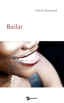 Paperback Bailar [French] Book