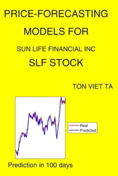 Paperback Price-Forecasting Models for Sun Life Financial Inc SLF Stock Book