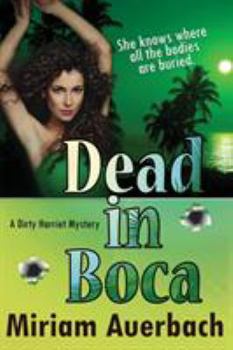 Paperback Dead in Boca Book