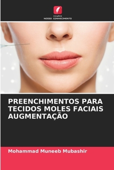 Paperback Preenchimentos Para Tecidos Moles Faciais Augmentação [Portuguese] Book