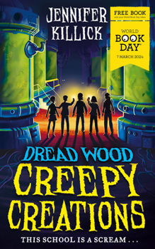 Paperback Creepy Creations: World Book Day 2024 (Dread Wood) Book