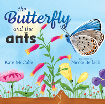 Hardcover The Butterfly and the Ants Book