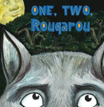 Hardcover One, Two, Rougarou Book