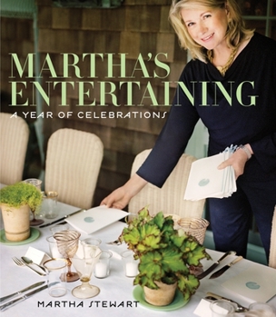 Hardcover Martha's Entertaining: A Year of Celebrations Book