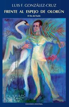 Paperback Frente Al Espejo de Olorun [Large Print] Book