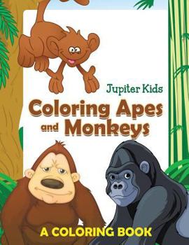 Paperback Coloring Apes and Monkeys (A Coloring Book) Book