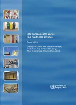 Safe Management of Wastes from Health-Care Activities