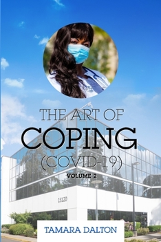 Paperback The art Of Coping (COVID 19) Vol. 2 Book