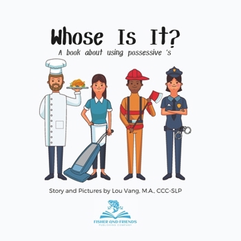 Whose Is It?: A book about using possessive 's (Language Series)