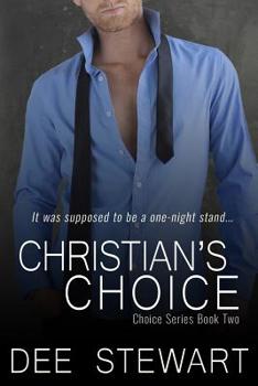 Christian's Choice - Book #2 of the Choices