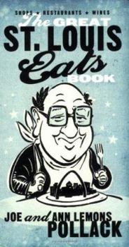 Paperback The Great St. Louis Eats Book