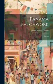 Hardcover Panama Patchwork; Poems Book