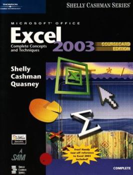 Paperback Microsoft Office Excel 2003: Complete Concepts and Techniques, Coursecard Edition Book