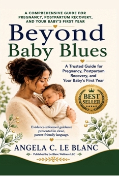 Beyond Baby Blues: A Journey from Postpartum Pain to Hope and Healing