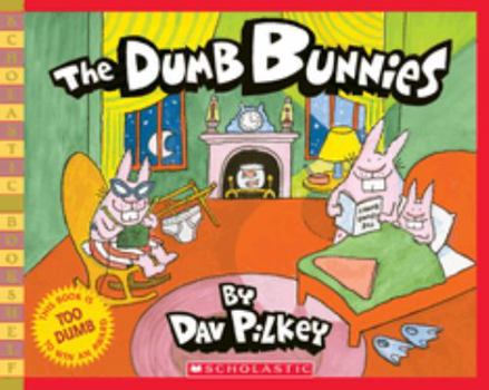 The Dumb Bunnies - Book  of the Dumb Bunnies