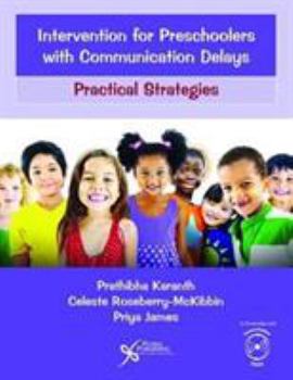 Paperback Intervention for Preschoolers with Communication Delays: Practical Strategies Book