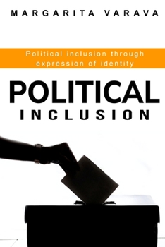 Paperback Political inclusion through expression of identity Book
