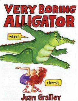 Hardcover Very Boring Alligator Book