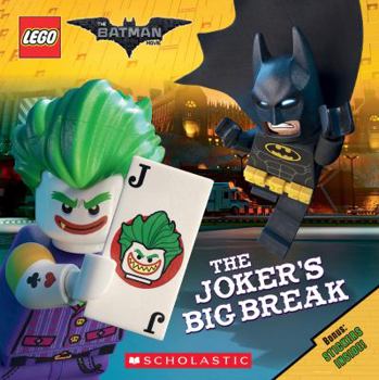 Paperback The Joker's Big Break (the Lego Batman Movie: 8x8) Book