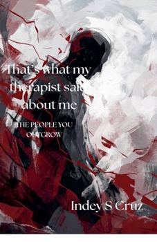 Paperback That's what my therapist said about me Book