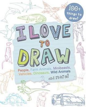 Hardcover I Love to Draw Book
