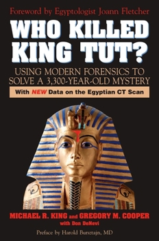 Paperback Who Killed King Tut?: Using Modern Forensics to Solve a 3,300-year-old Mystery Book
