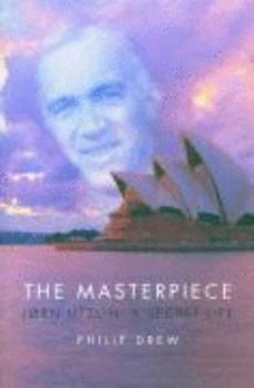 Paperback The Masterpiece: Jorn Utzon - a Secret Life Book