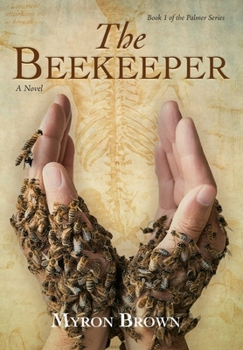The Beekeeper (The Palmer)
