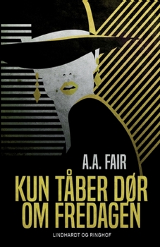 Paperback Kun t?ber d?r om fredagen [Danish] Book