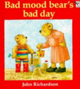 Paperback Bad Mood Bears Bad Day Book