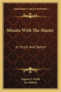 Paperback Minute With The Master: In Script And Sketch Book