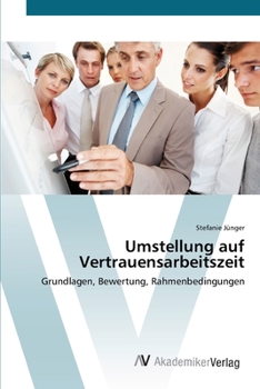Paperback Umstellung auf Vertrauensarbeitszeit [German] Book