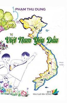 Paperback Viet Nam Yeu Dau [Vietnamese] Book