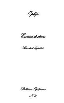 Paperback Esercizi di stime: Acronimi elogiativi [Italian] Book