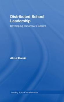 Hardcover Distributed School Leadership: Developing Tomorrow's Leaders Book