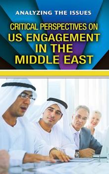 Library Binding Critical Perspectives on U.S. Engagement in the Middle East Book