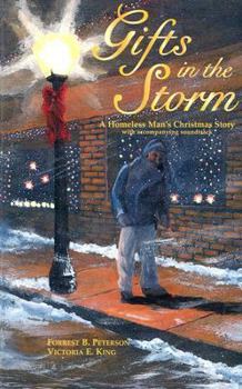 Paperback Gifts in the Storm: A Homeless Man's Christmas Story [With CD] Book