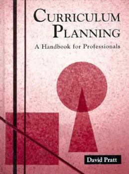 Hardcover Curriculum Planning: A Handbook for Professionals Book