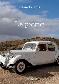 Paperback Le patron [French] Book