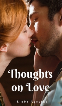 Hardcover Thoughts on Love Book