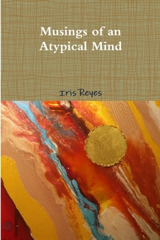 Paperback The Musings of an Atypical Mind Book