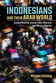 Paperback Indonesians and Their Arab World Book
