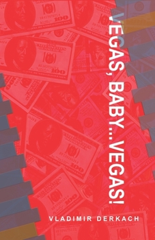 Paperback Vegas, baby... Vegas! Book