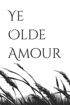 Paperback Ye Olde Amour Book