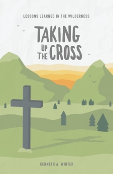 Paperback Taking Up The Cross Book
