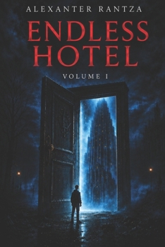 Paperback Endless Hotel: Volume I Book